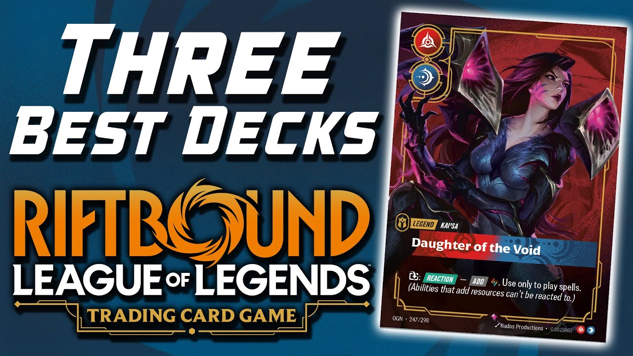 RIFTBOUND TCG Three BEST DECKS!