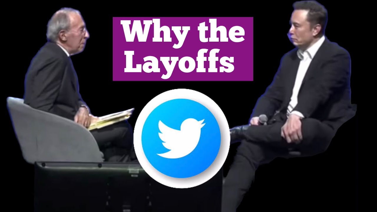 Elon Musk EXPLAINS the TWITTER layoffs.