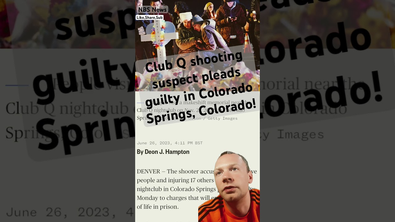 Club Q shooter suspect pleads guilty! #massshooting #usa #news #shorts #usnews