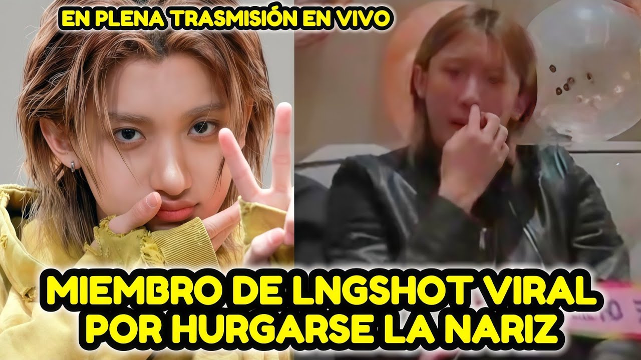 WOOJIN DE LNGSHOT VIRAL POR  HURGARSE LA NARIZ DURANGE UN LIVE