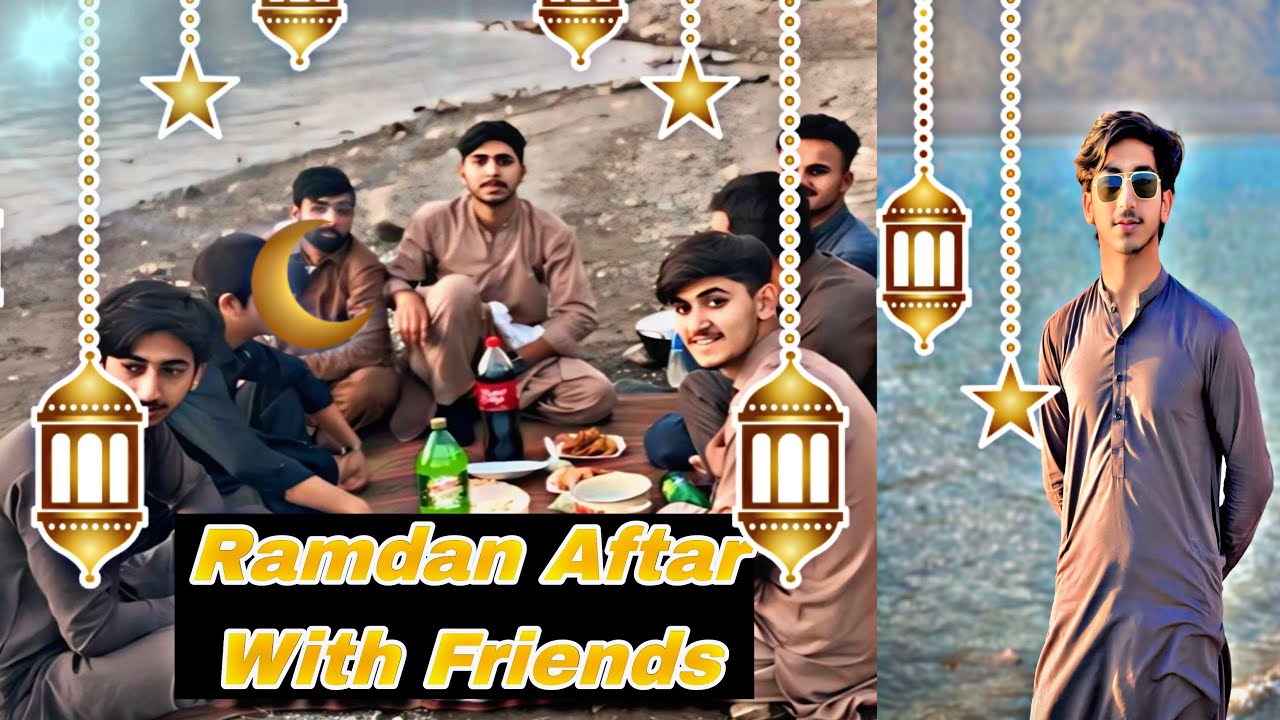 Ramzan aftar with friends ❤️full enjoy and entertainment ❤️