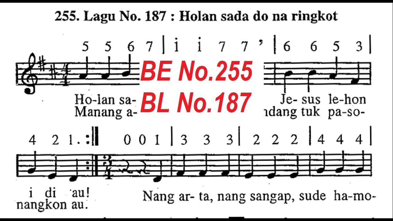Buku Ende No 255 Buku Logu No 187 || Holan sada do na ringkot || Musik Pengiring