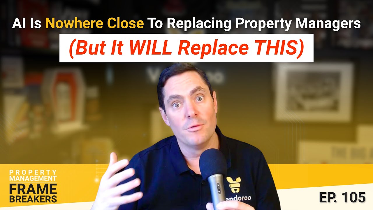 AI Is Nowhere Close To Replacing Property Managers (But It WILL Replace THIS)