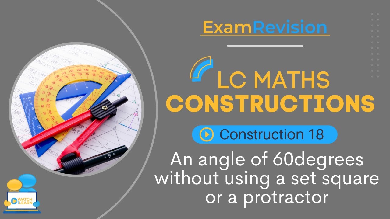 Construction 18  an angle of 60degrees without using a set square or a protractor