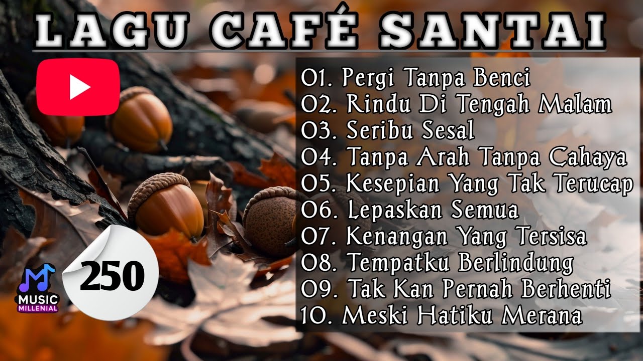 Lagu Cafe Santai☕️‼️Enak didengar‼️Temani Nongkrong | Kerja | Belajar | Perjalanan [Mar 01, 2026]