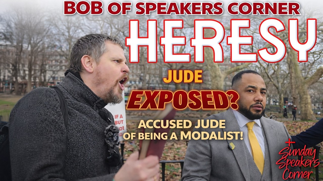 Shocking!  Bob Accuses Jude of Modalism & Heresy 🤨 | 2+ Hour Bible Marathon at Speakers’ Corner