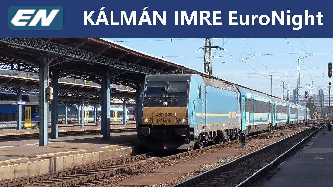 Új német város ÁTSZÁLLÁS NÉLKÜL! Kálmán Imre EuroNight vonat hosszabb útvonalon- Budapest-Keleti