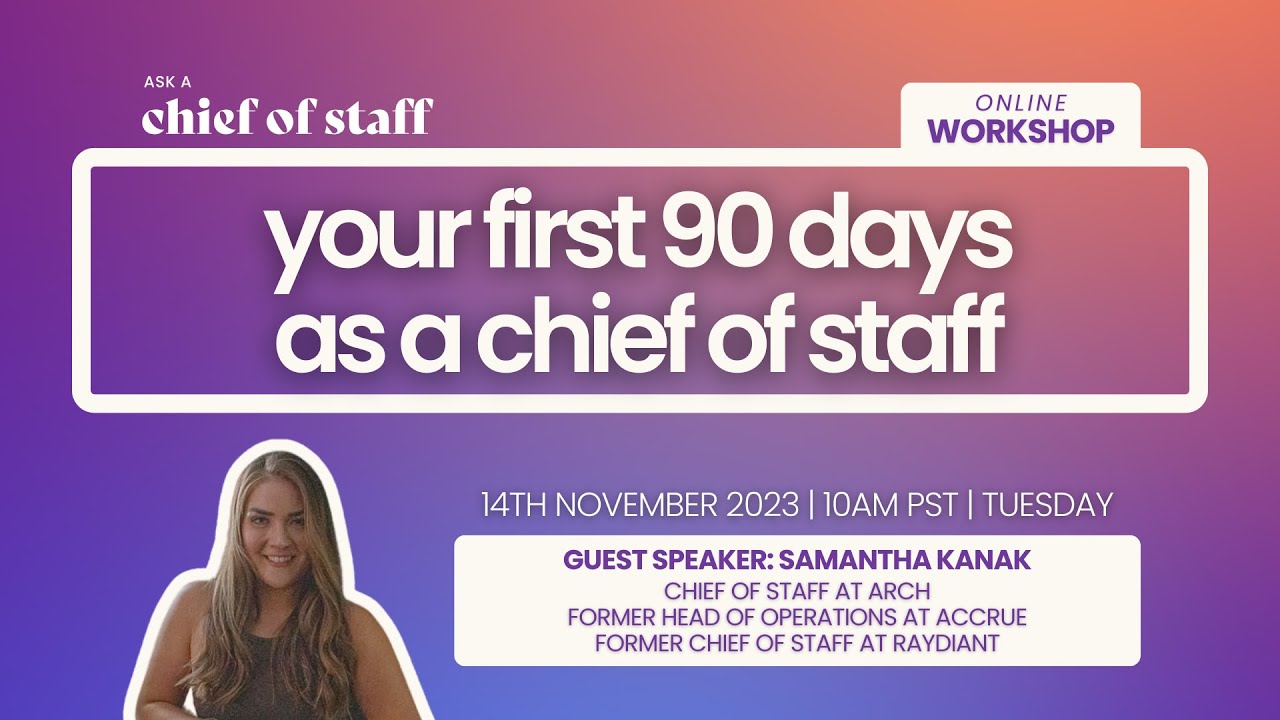 Your First 90 Days as a Chief of Staff