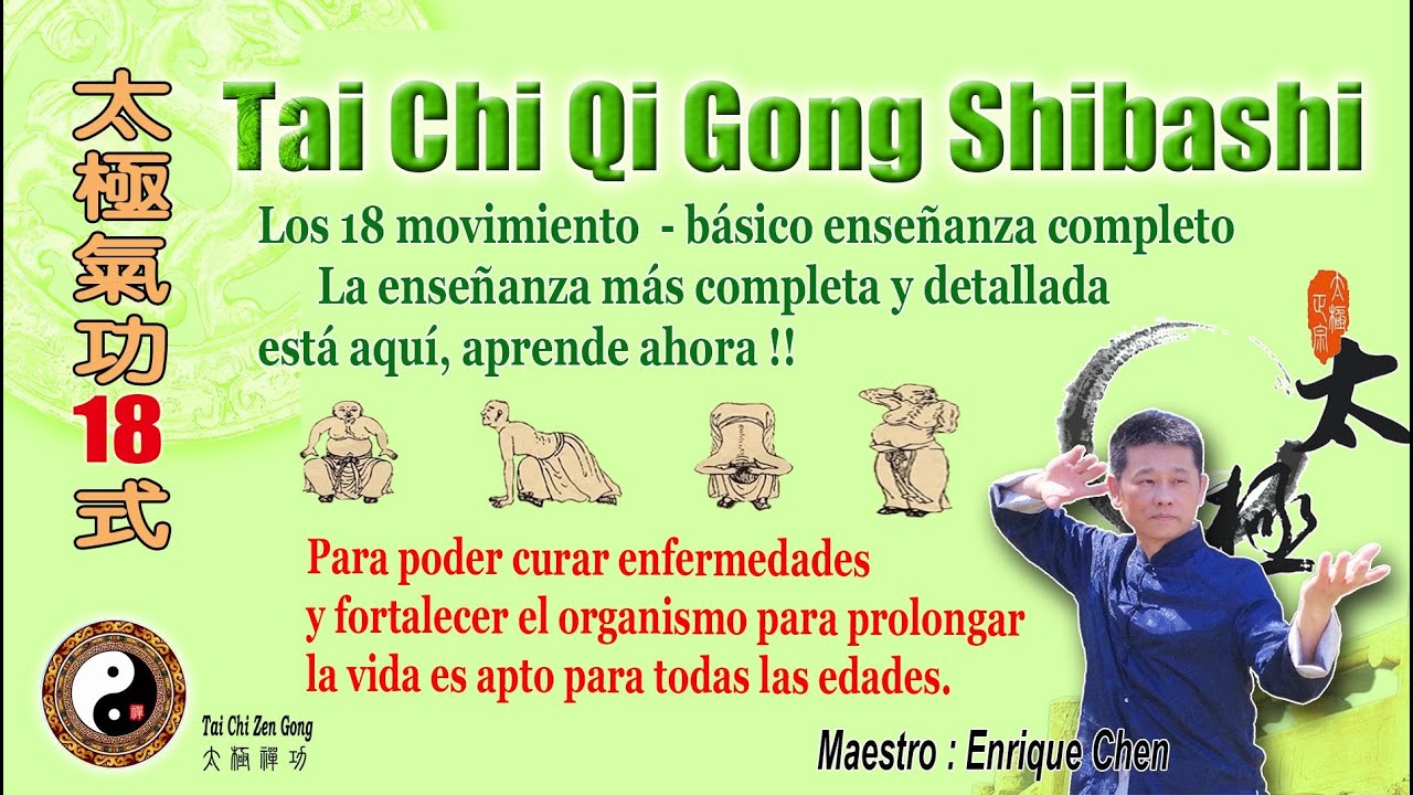 Taichi Qigong Shibashi set 1, Maestro Enrique Chen - la enseñanza detallada de1-18 completo,