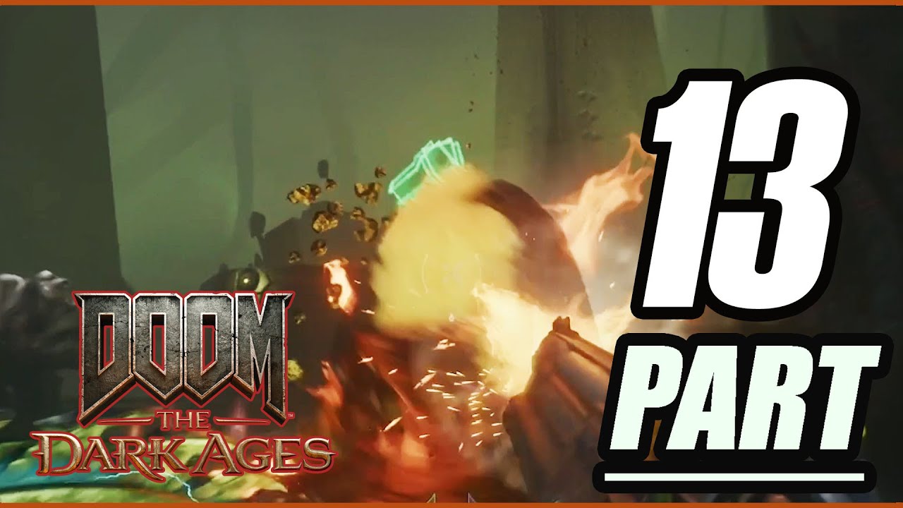 Doom The Dark Ages Full Gameplay Walkthrough Part 13