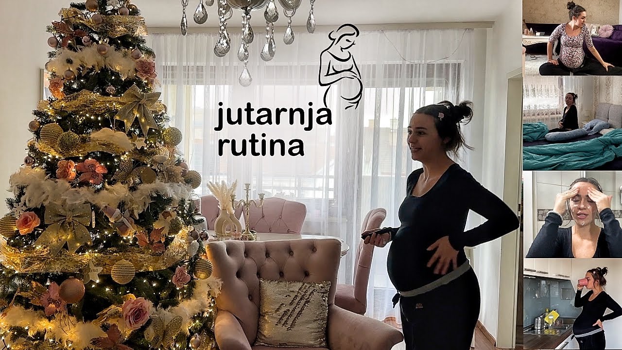 Jutarnja rutina pred porodjaj 🤰🏻