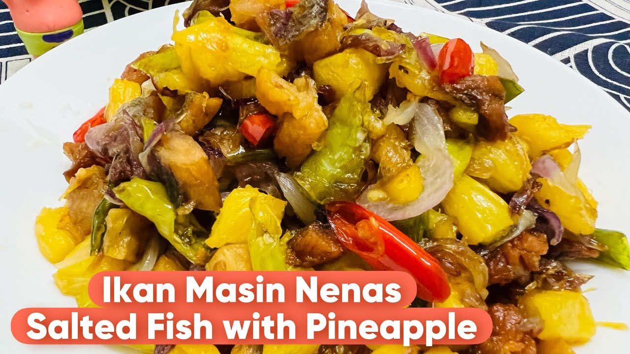 Resepi Ikan Masin Goreng Nenas~Salted Fish with Pineapple ‼️Menu Legend dulu dulu