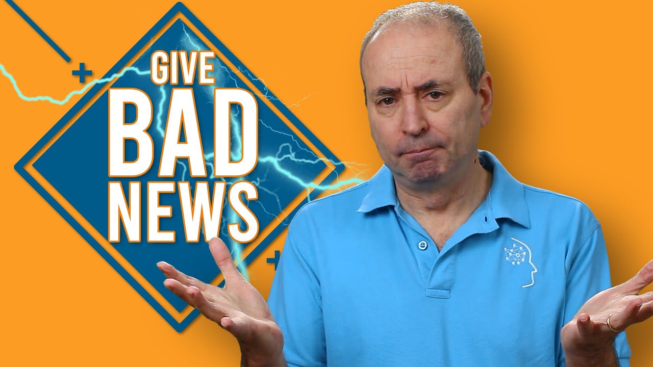 How to Give Bad News to Your Client, Sponsor, or Boss