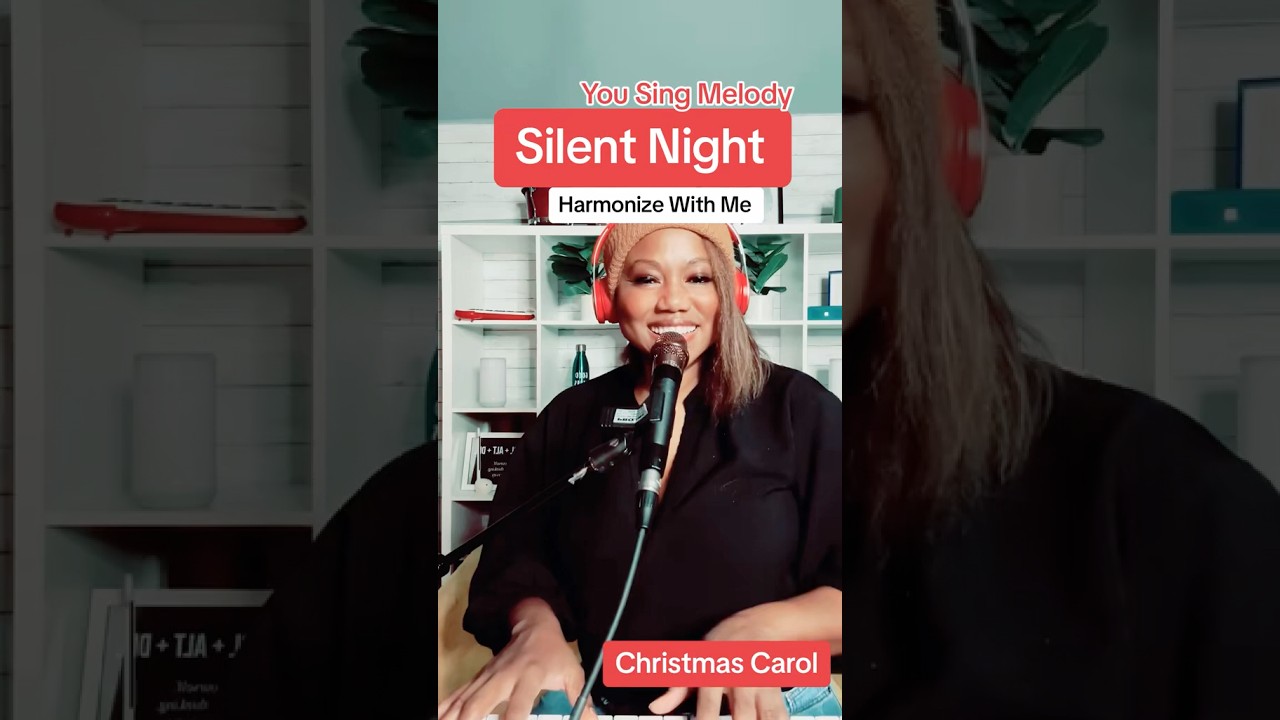 Harmonize With Me - Silent Night 