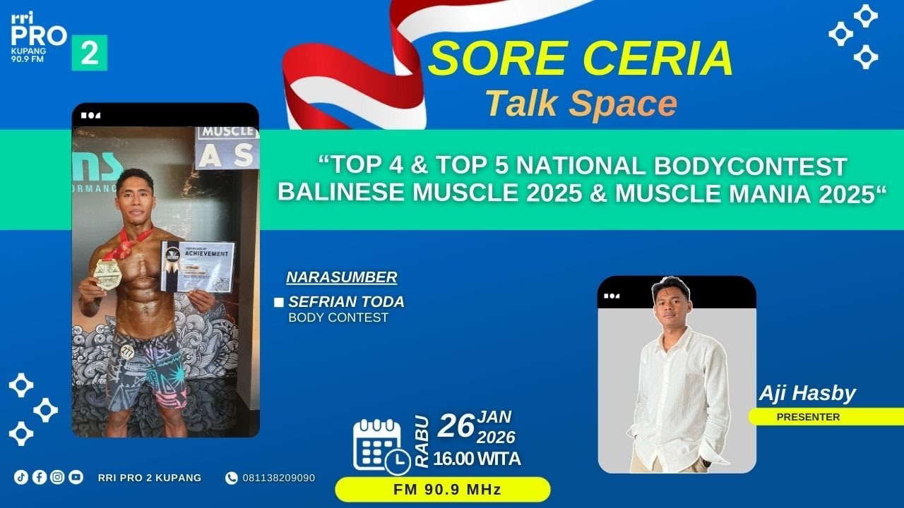 Talk Space - “Top 4 & Top 5 National Bodycontest Balinese Muscle 2025 & Muscle Mania 2025”