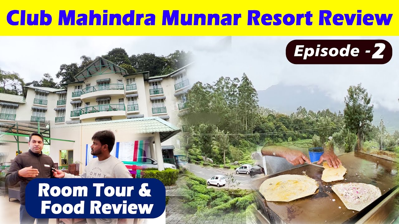 Munnar | Club Mahindra Review | Tamil | #clubmahindra #clubmahindramunnar #ramscoolworld