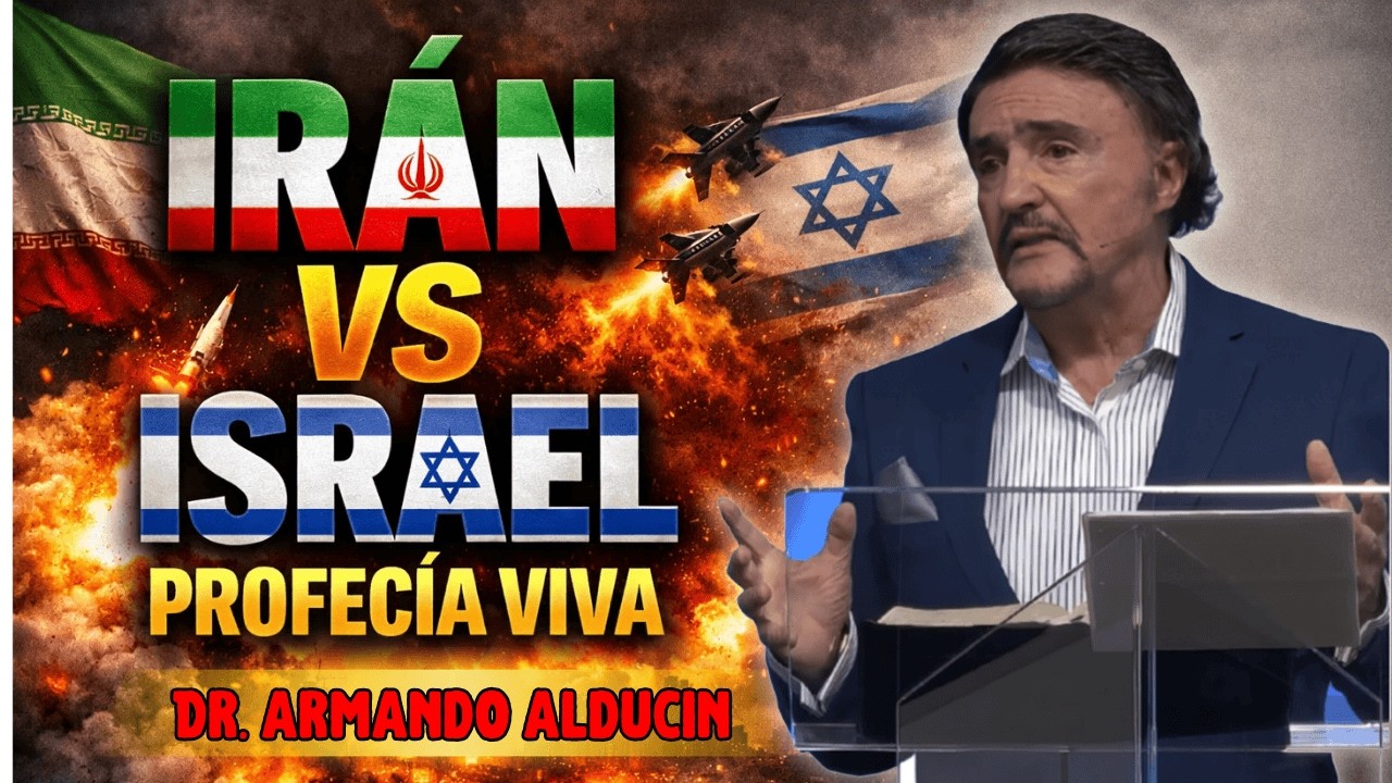 La Fe que Puede Cambiar el Futuro: Israel, Irán y el Papel Profético de Trump - Armando Alducin