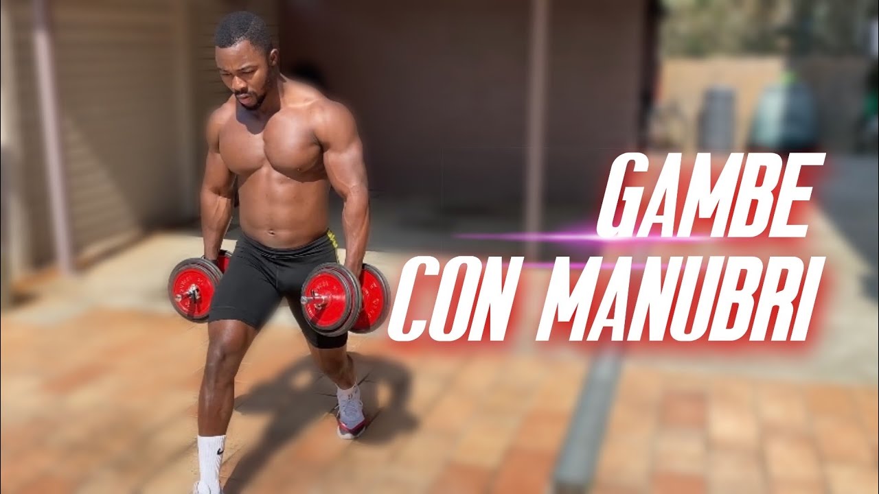 ALLENAMENTO COMPLETO DI GAMBE CON MANUBRI