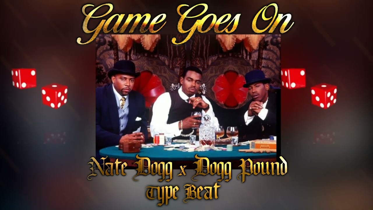 Nate Dogg x DPG Type Beat - Game Goes On