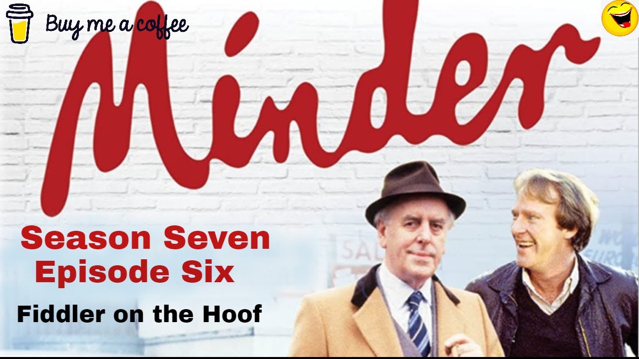 Minder 80s TV 1988 SE7 EP6 - Fiddler on the Hoof