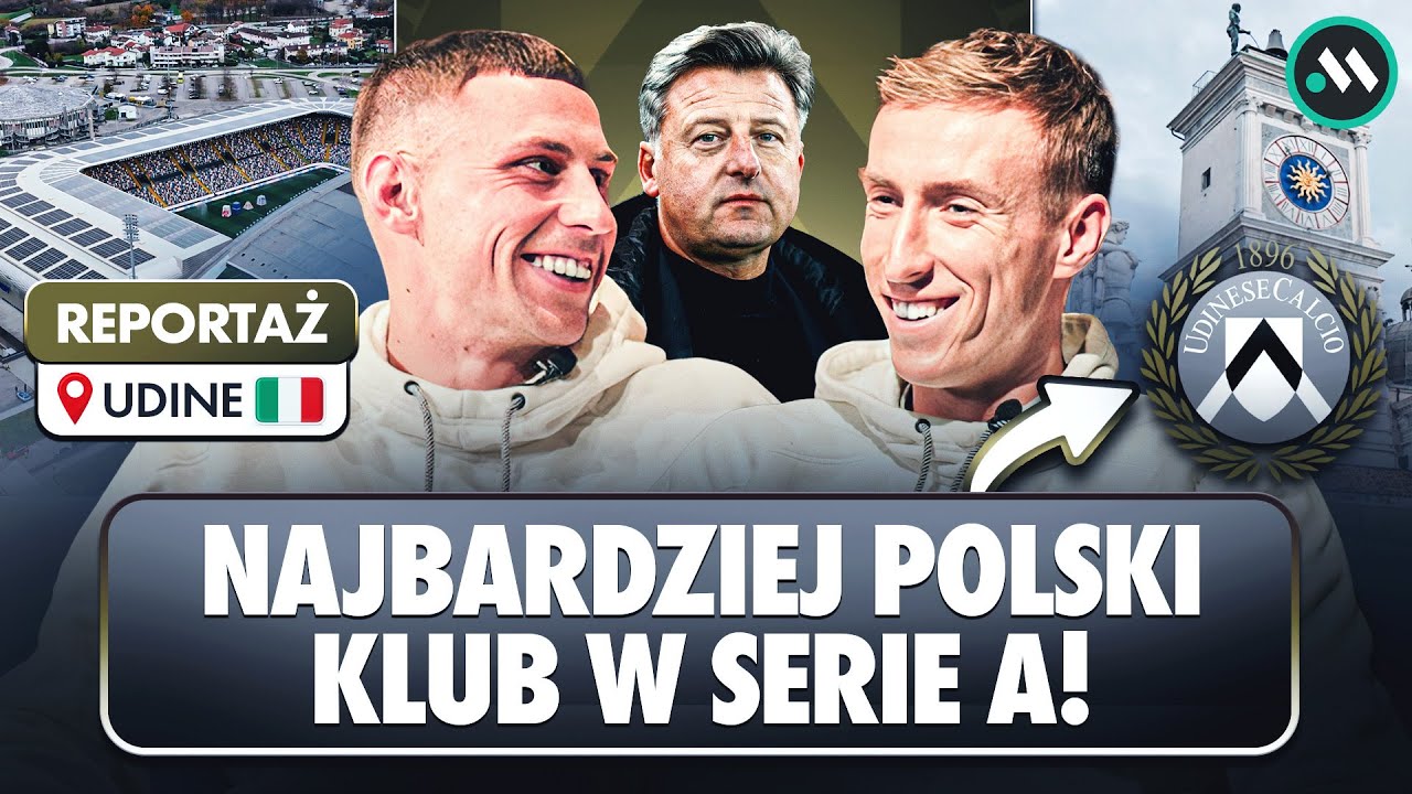 BUKSA I PIOTROWSKI (UDINESE): SERIE A OD KULIS, RUNJAIĆ, REPREZENTACJA I BARAŻE O MŚ