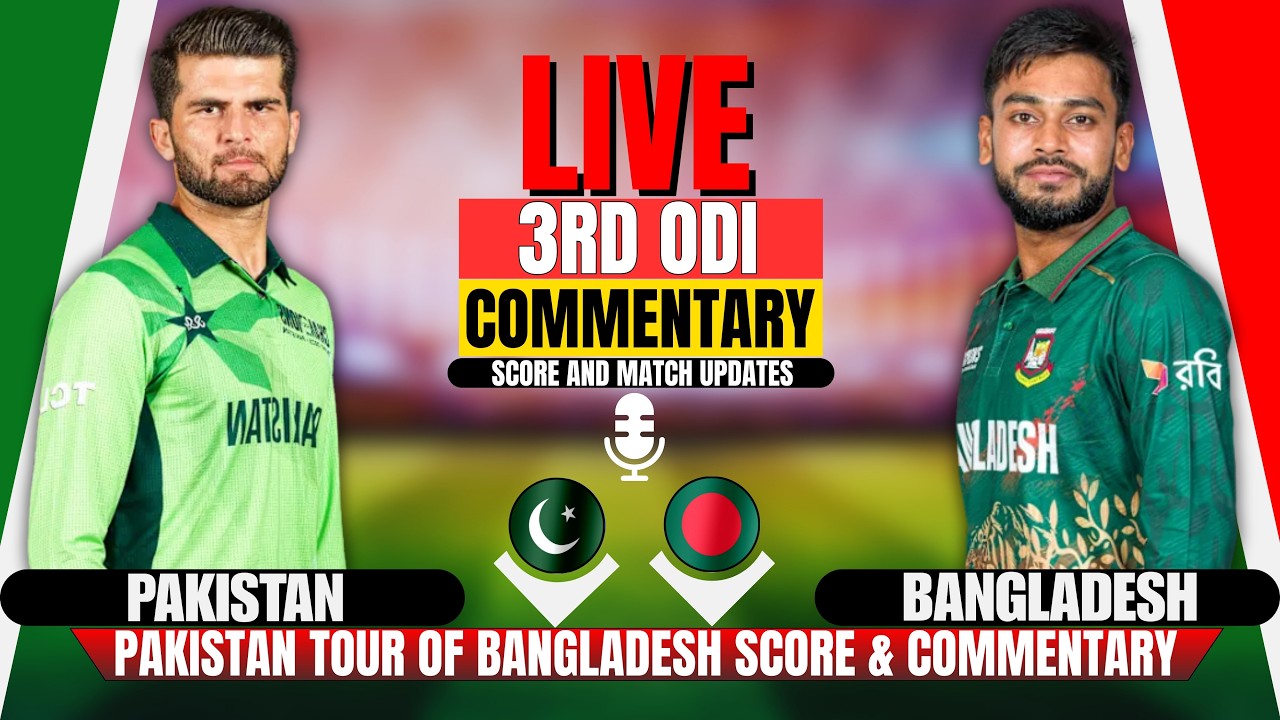 Live: Ban vs Pak Final Odi | Cricket Commentary | Pakistan vs Bangladesh Match Today | Live Cricket