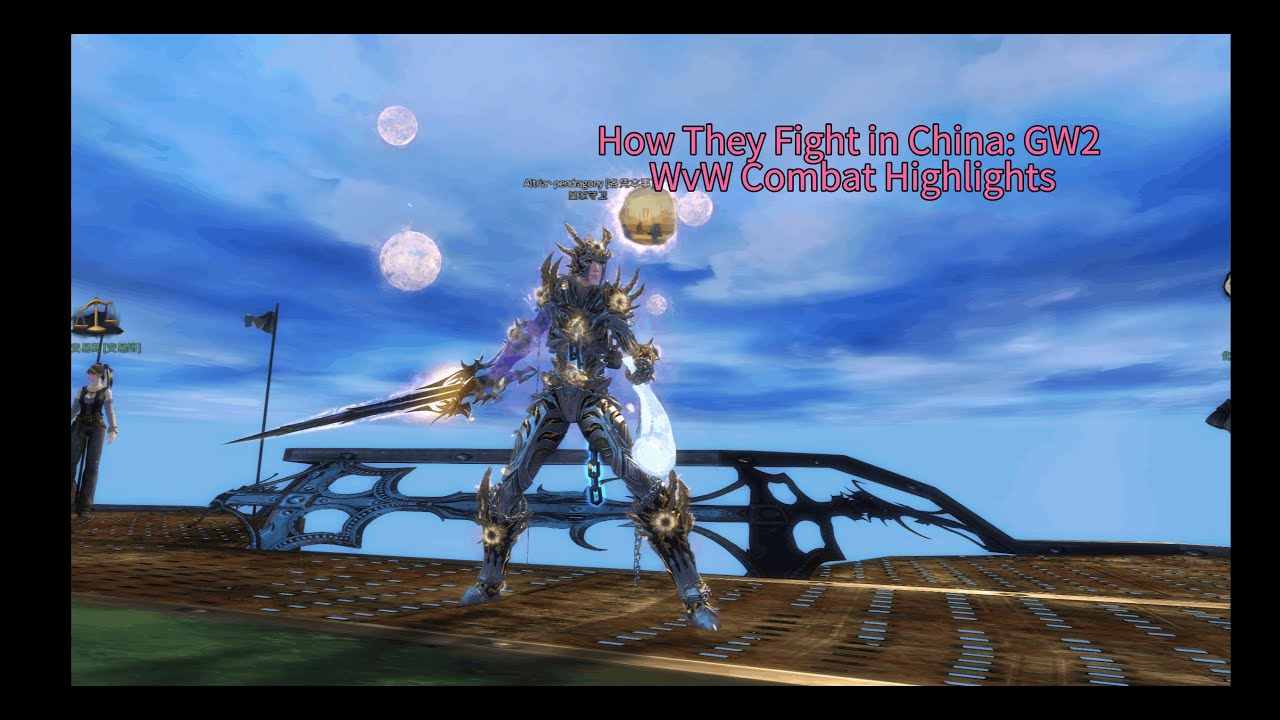 GW2 China Server WvW: The Most Aggressive Push You’ve Ever Seen