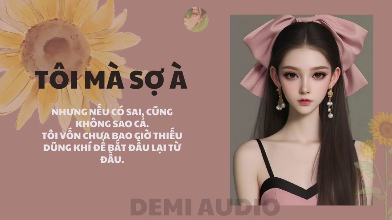 [ TRUYỆN AUDIO ] Tôi mà sợ à (Full) | Demi Audio