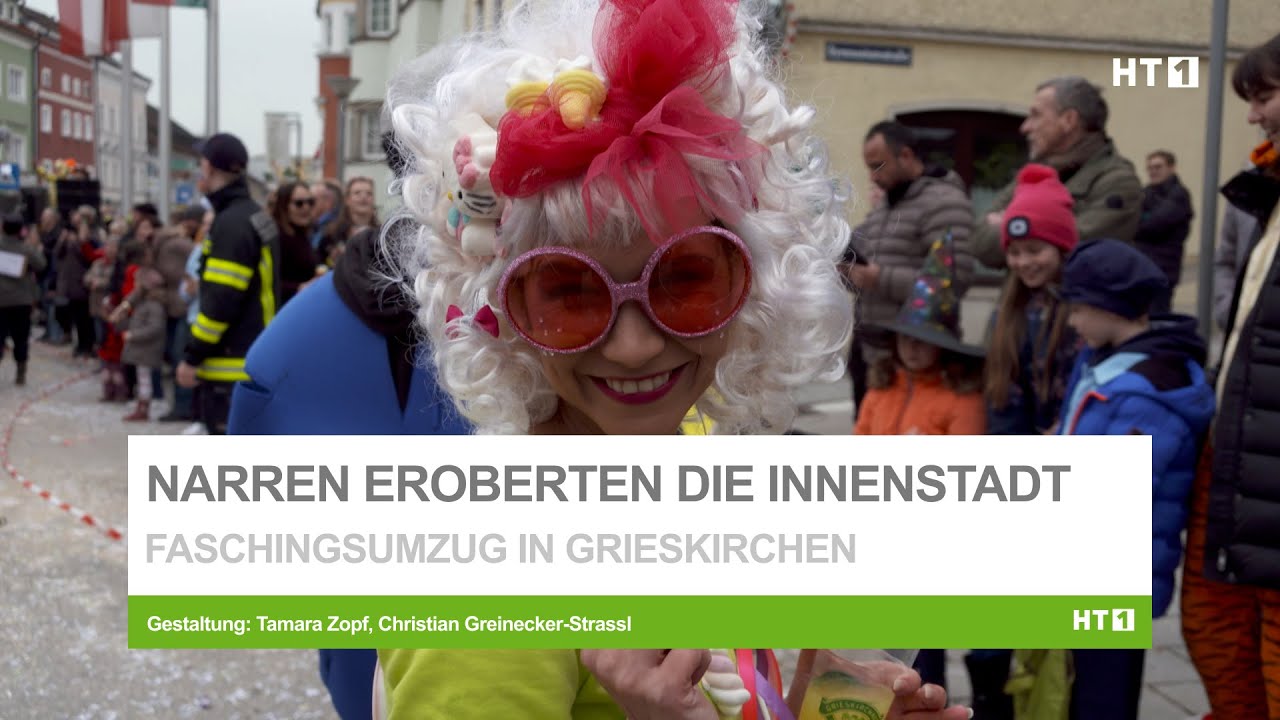 Fasching in Grieskirchen - Narren eroberten die Innenstadt