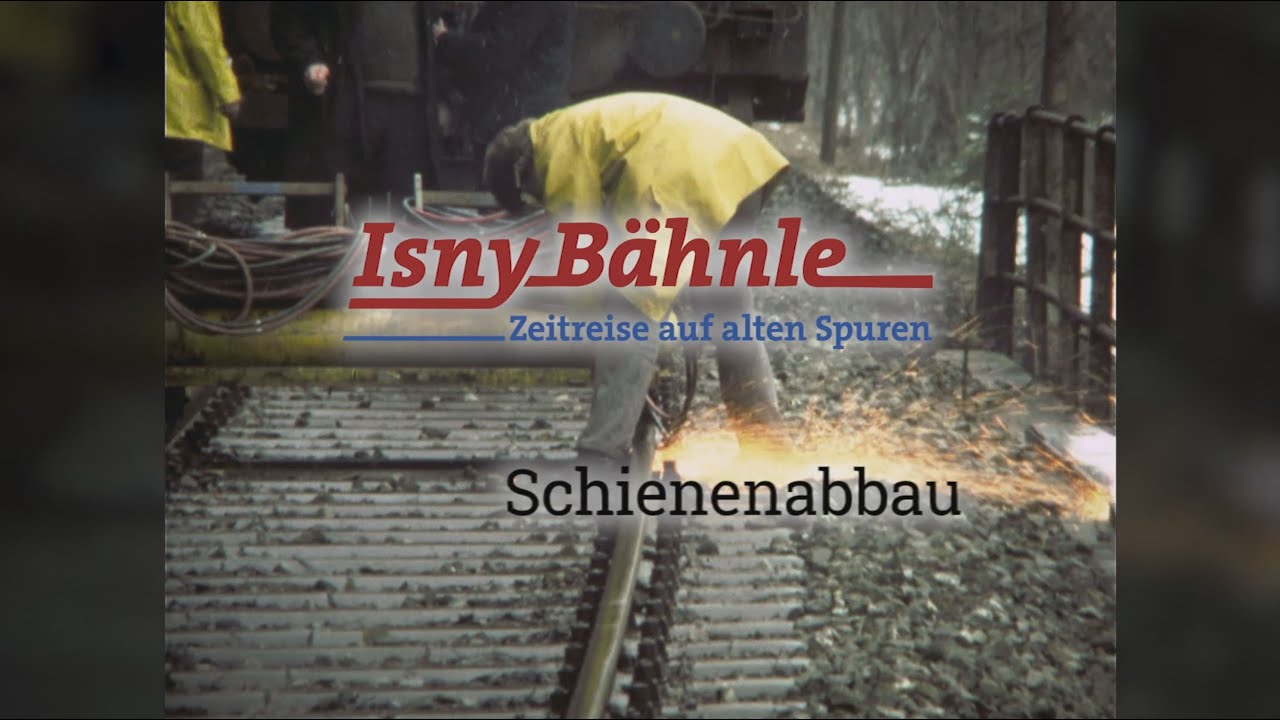 Schienenabbau – Isnybähnle