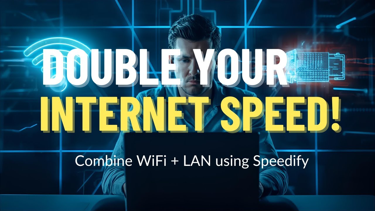 How to Combine 2 Internet Connections on Windows | Speedify Setup Tutorial (LAN + WiFi)
