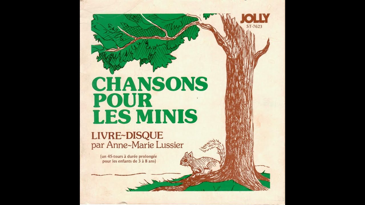 Chansons Pour Les Minis (1976) - Livre~Disque par Anne-Marie Lussier