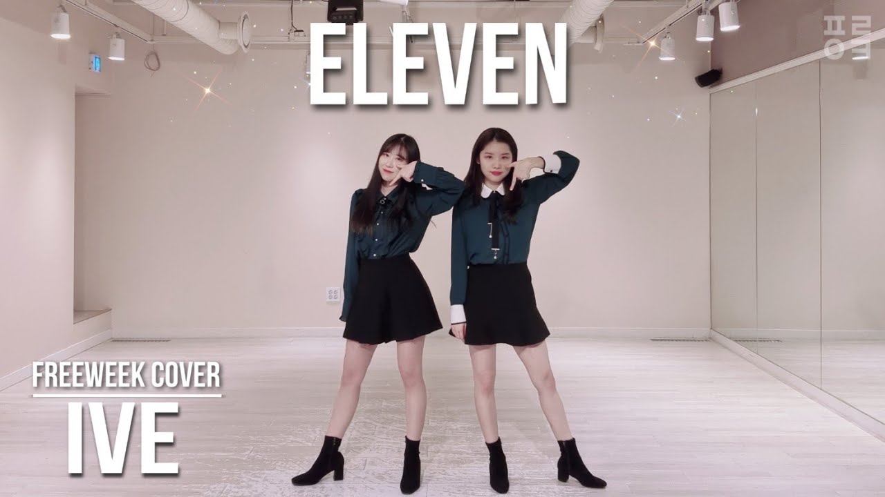 IVE(아이브) - ELEVEN(일레븐) DANCE COVER 2인 안무 거울모드(Mirrored)💕