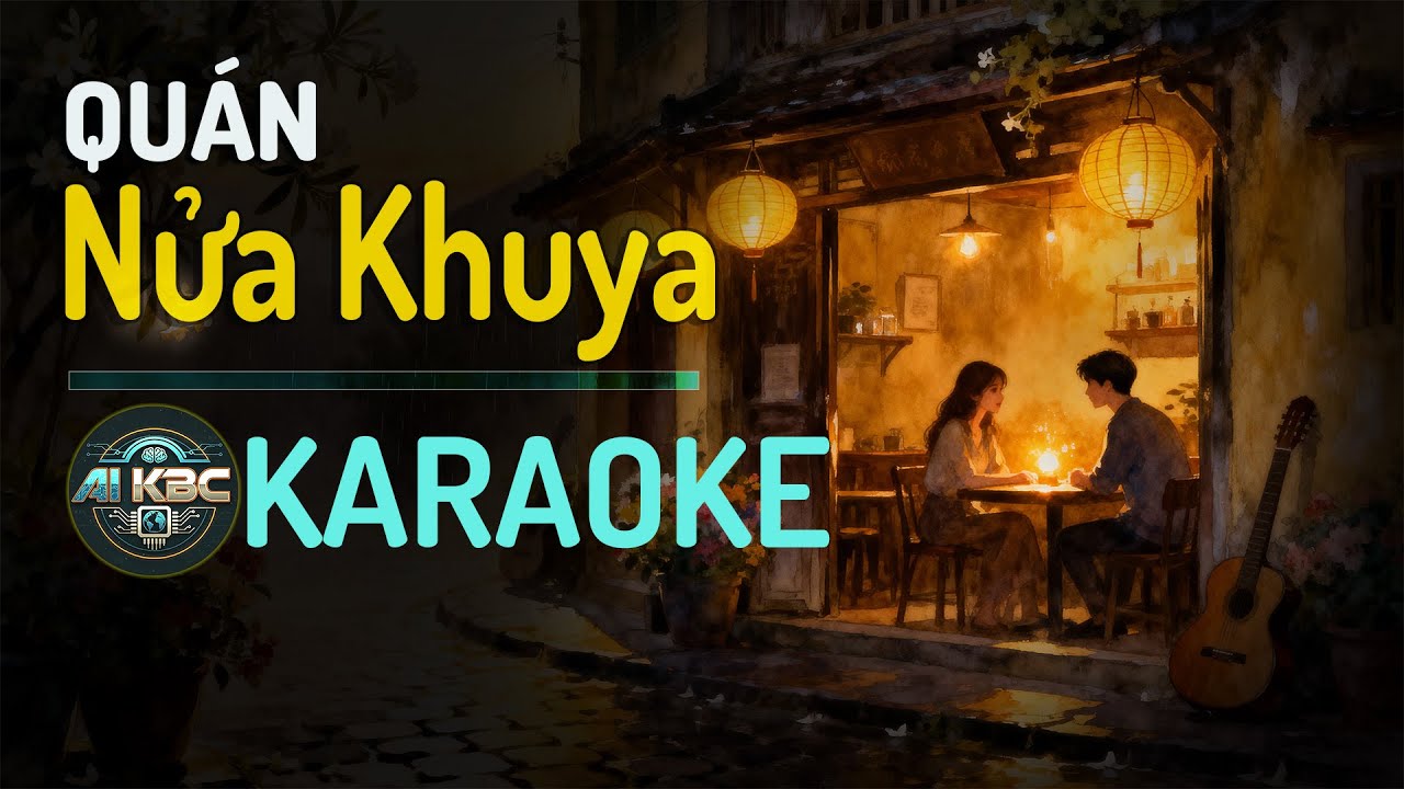 Quán Nửa Khuya | KARAOKE | Tone Nam