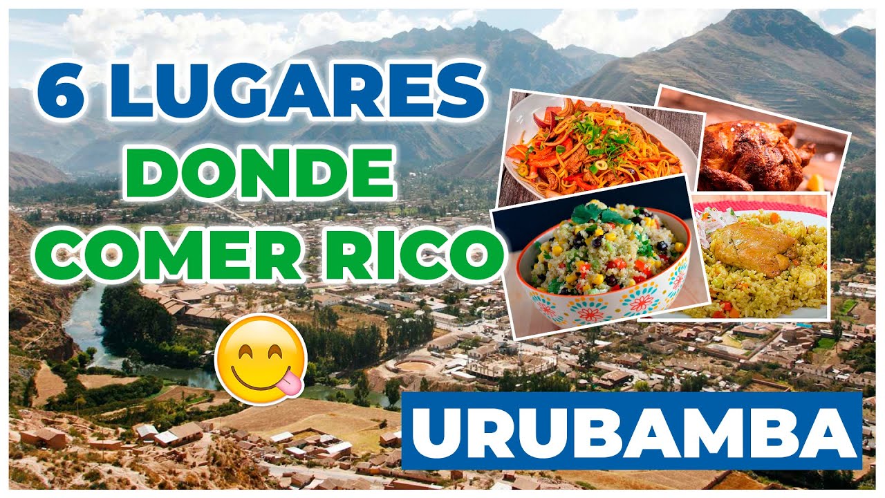 🍜🍢🥘 Restaurantes en Urubamba - Cusco