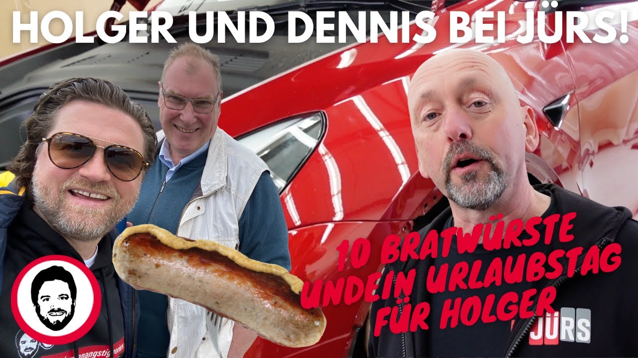 Holger und Dennis bei Jürs! 10 Bratwürste und ein Urlaubstag für Holger