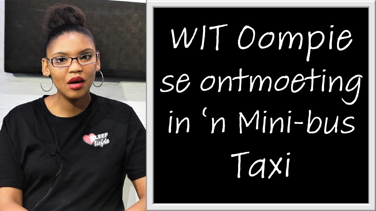 Wit Oompie se ontmoeting in die Mini-Bus Taxi