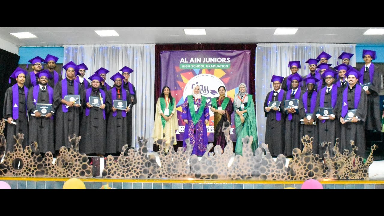 GRADUATION HIGHLIGHTS - MARCH 2022  Al Ain Juniors Indian System