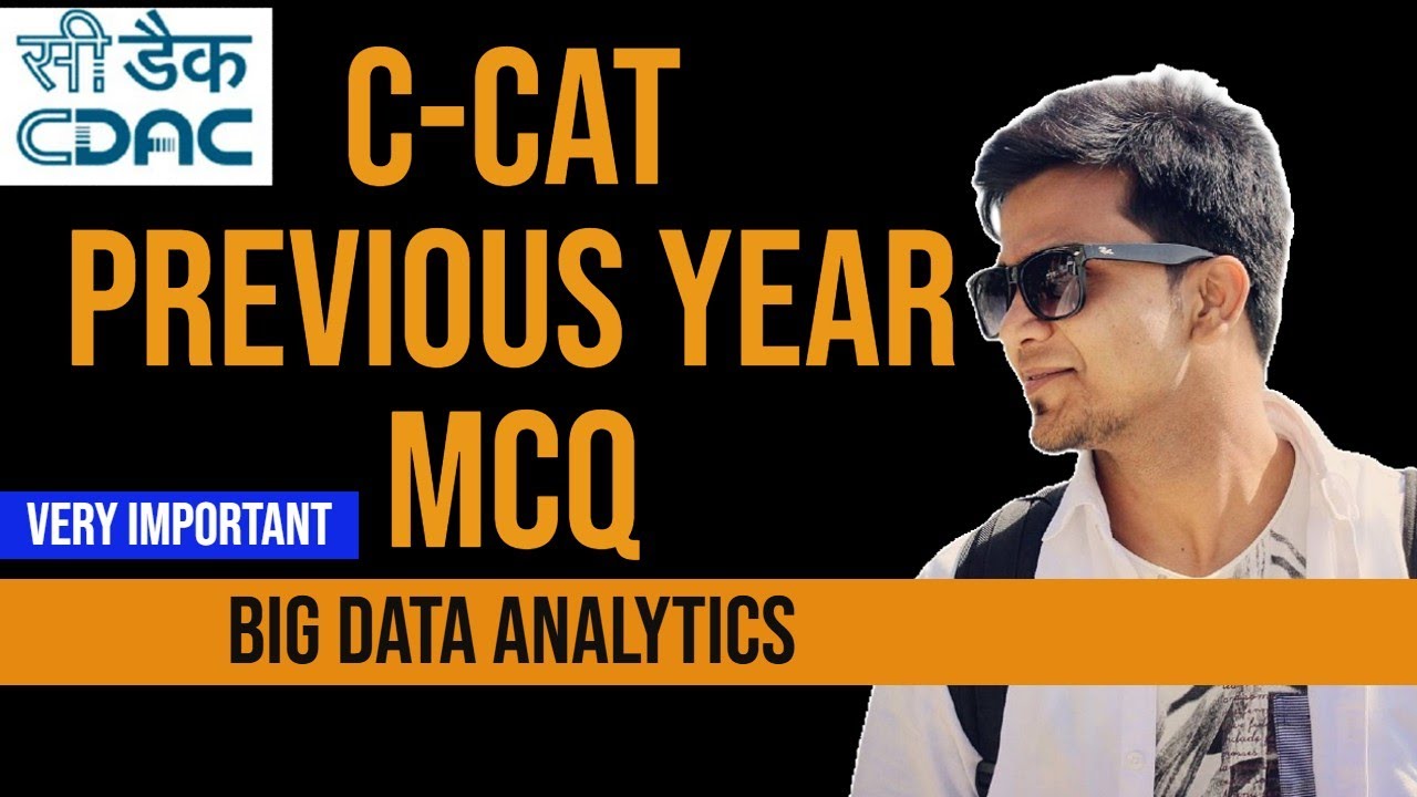C-CAT Previous Year MCQs for Big Data Analytics || Section-B || CDAC Entrance Exam