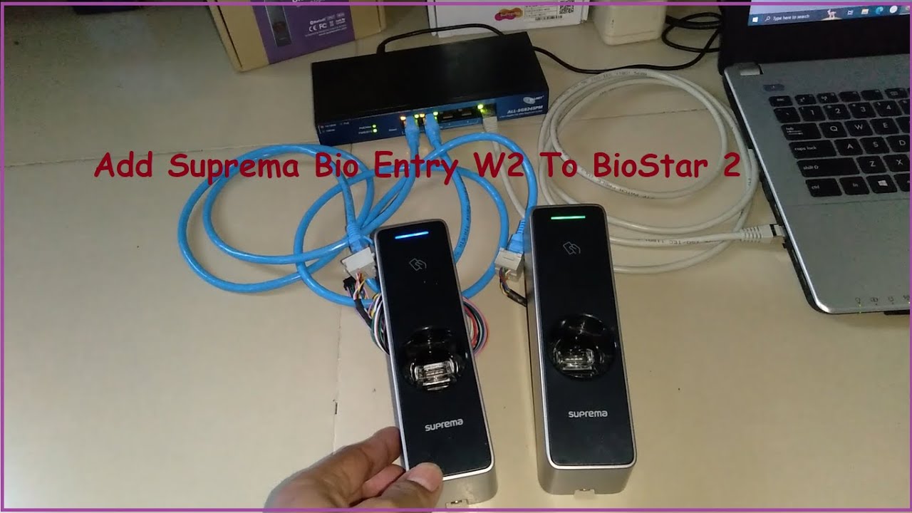 Cara Add Suprema Device ( Bio Entry W2 ) Ke BioStar 2 Server.