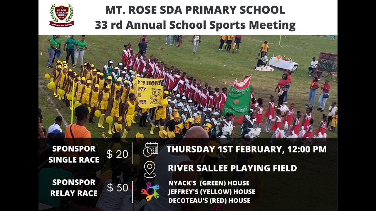 Mt. Rose SDA Primary School || 33rd Annunal Sports Meet || Thursday Febuary 1, 2024