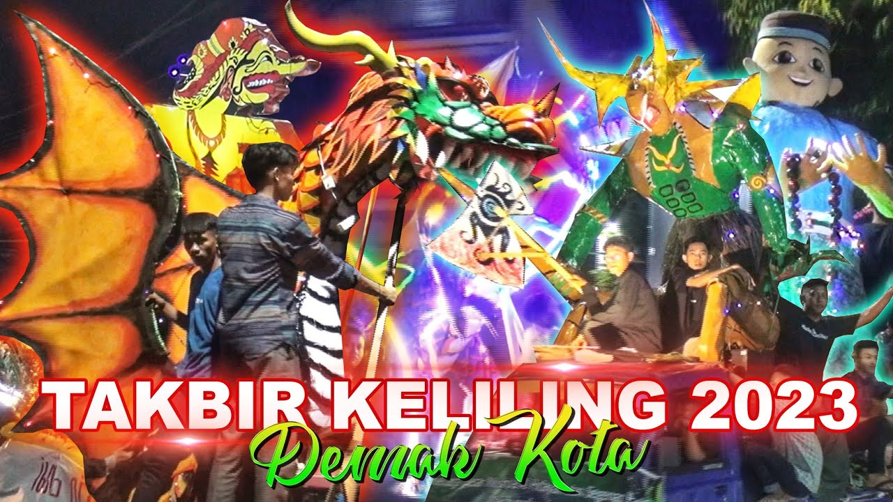 TAKBIR KELILING DEMAK KOTA 2023