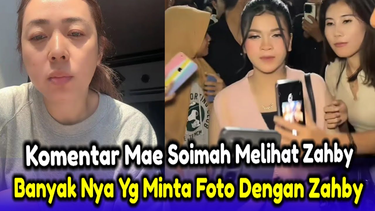 Komentar Mae Soimah Melihat Zahby❗Banyak Nya Yg Minta Foto Dengan Zahby‼️