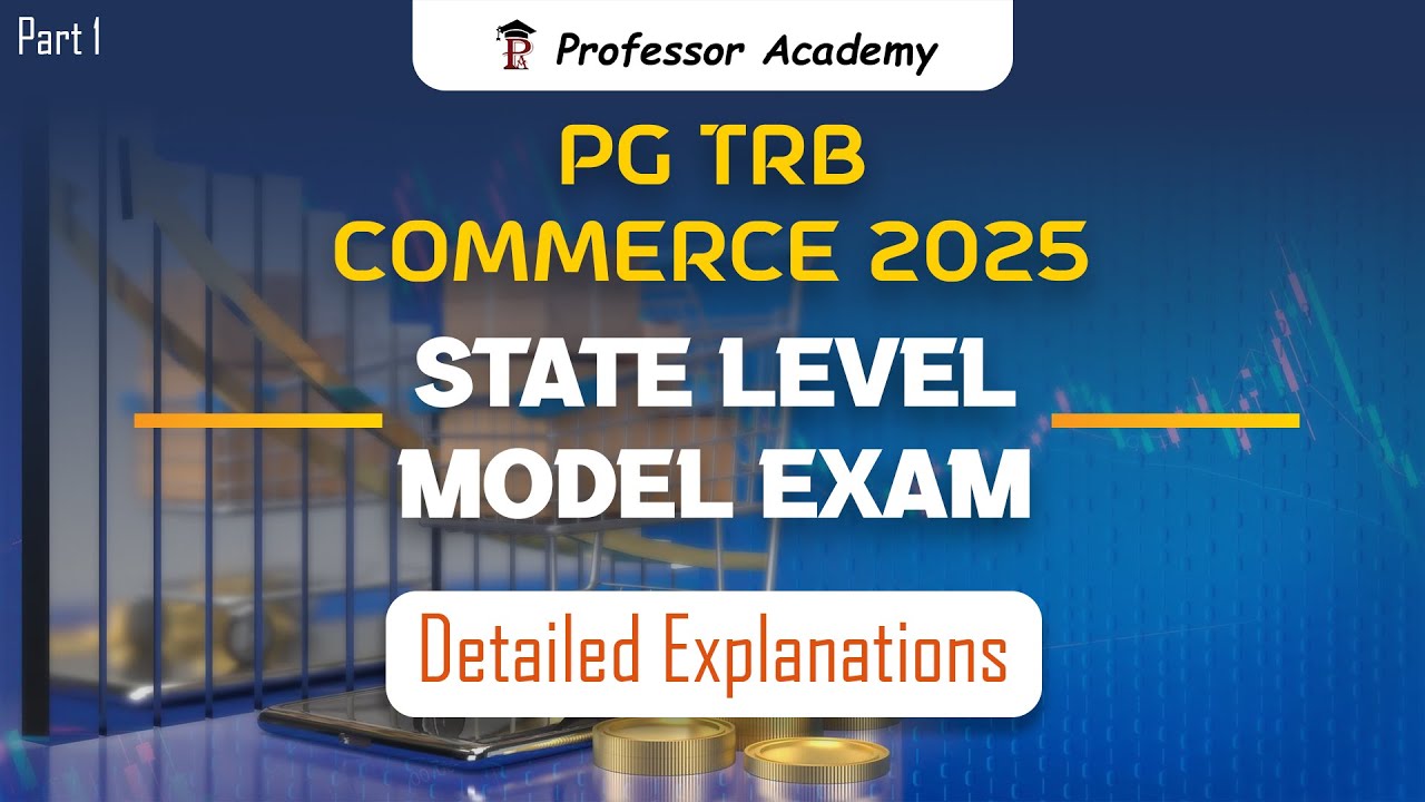 PG TRB COMMERCE - State level mock test MCQ discussion