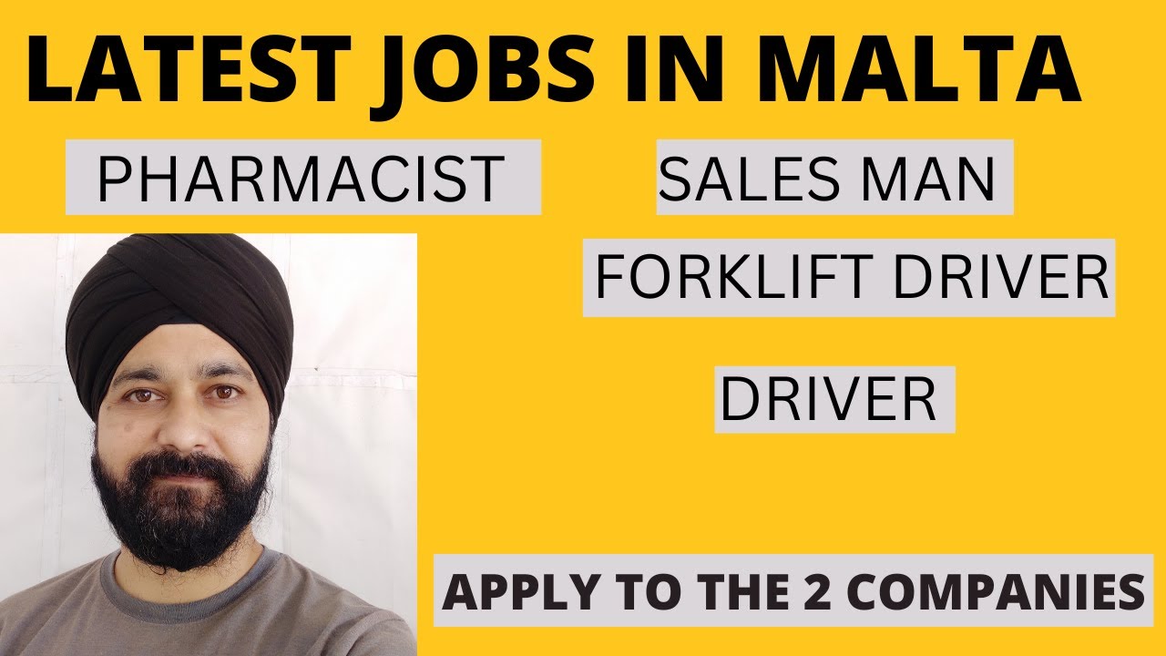 JOBS IN MALTA | PHARMACIST | SALESMAN | DRIVERS | 2 COMPANIES MEIN APPLY KIJIYE....