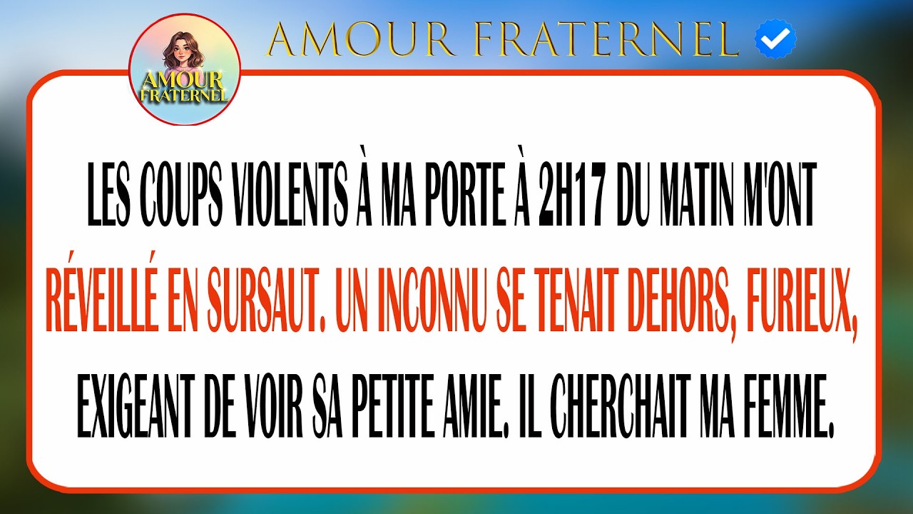 À 2 H, L’amant De Ma Femme A Frappé Chez Moi ; Je Lui Ai Montré Nos Photos De Mariage.