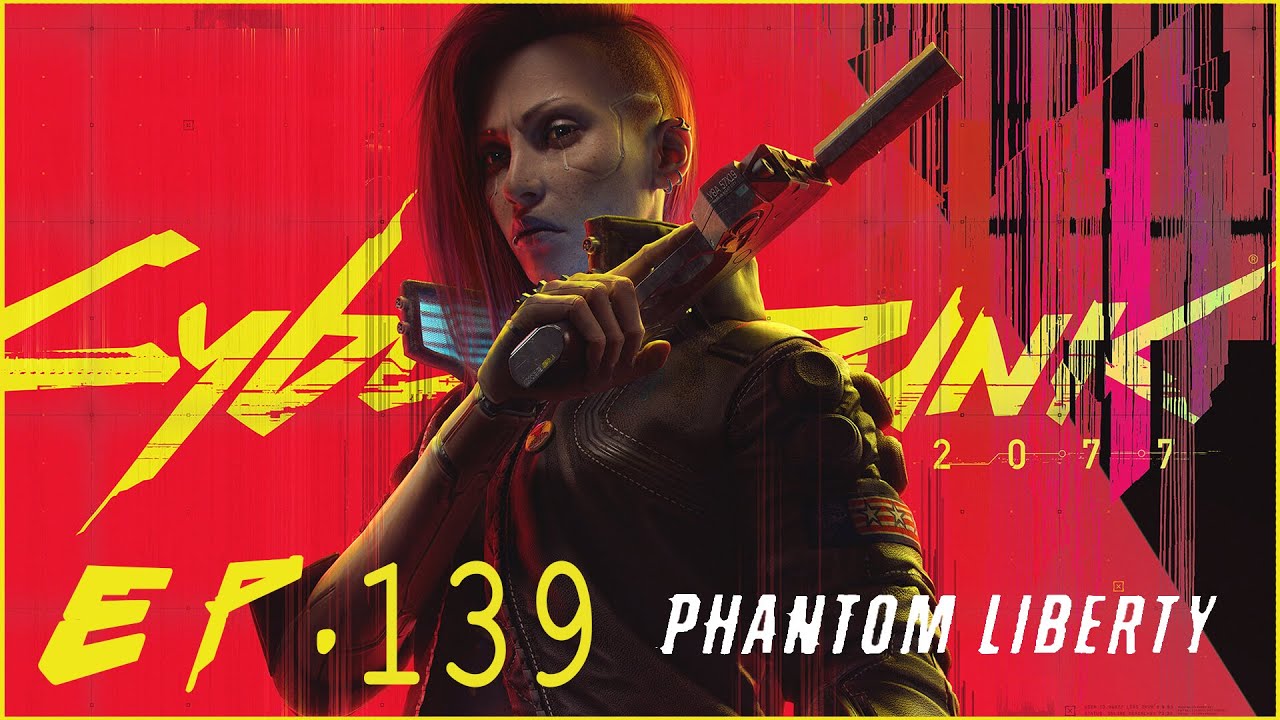 Adieu Johnny - Cyberpunk 2077 Phantom Liberty - Episode 139 [FR]