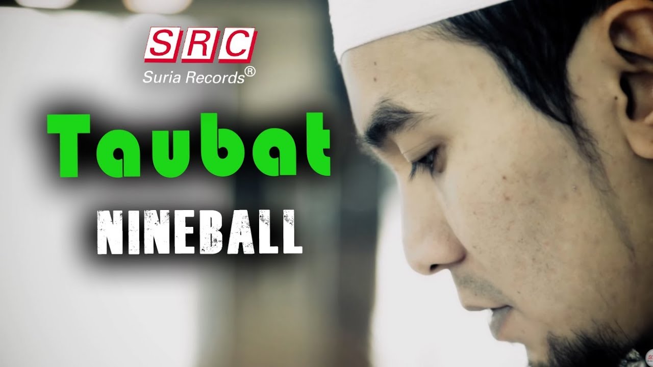 Nineball -Taubat (Official Music Video)