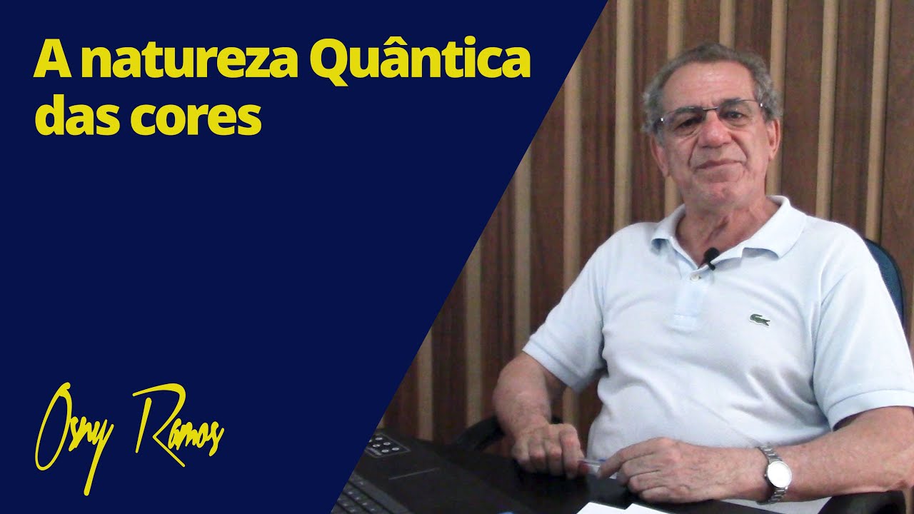 A NATUREZA QUÂNTICA DAS CORES