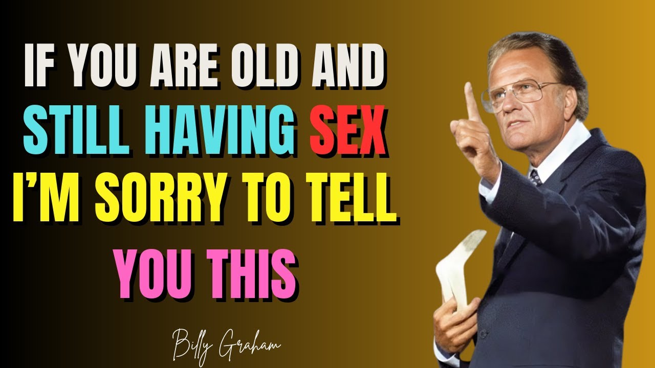 Stop Doing These 5 Things Now if You Are in Your Senior Years | #billygraham #christianmotivation